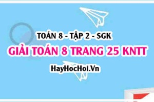 Giải Toán 8 trang 25 tập 2 Kết nối tri thức